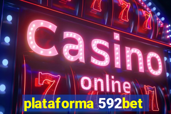 plataforma 592bet